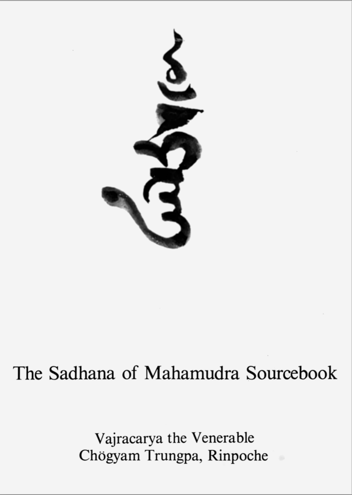 (image for) Sadhana of Mahamudra Sourcebook by Trungpa Rinpoche (PDF)